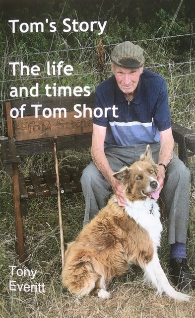 Tom's Story - the life and times of Tom Short by Tony Everitt